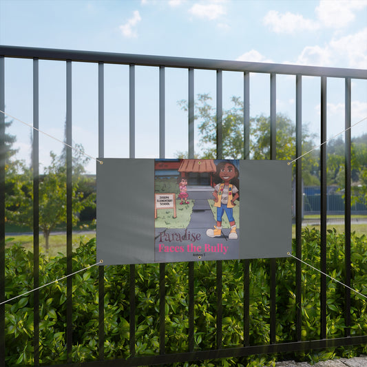Matte Banner Paradise Faces the Bully