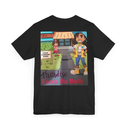 Anti-Bullying Kids Graphic Tee – Paradise Faces the Bully Inspirational T-Shirt