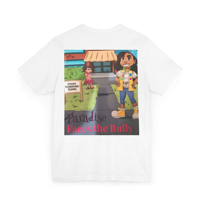 Anti-Bullying Kids Graphic Tee – Paradise Faces the Bully Inspirational T-Shirt